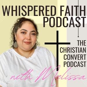 Whispered Faith Podcast