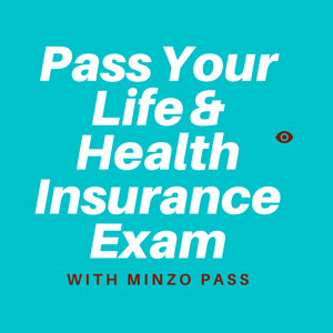 Pass Your Life And Health Insurance Exam