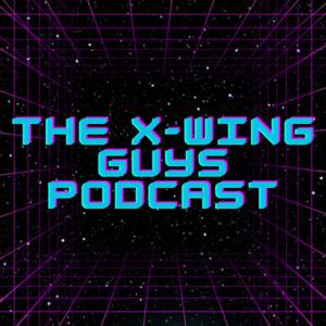The X-Wing Guys