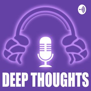 Deep Thoughts - Your Source For Big Picture Twitch News