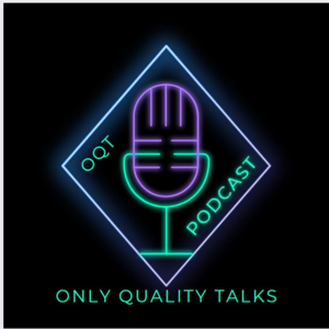 Only Quality Talks (OQT)