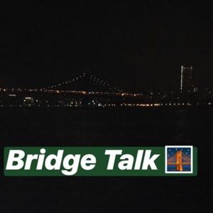 Bridge Talk