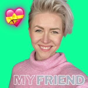 My Friend