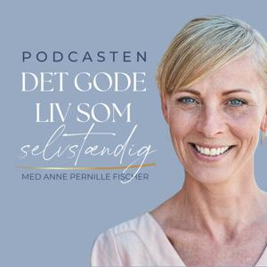 Det GODE liv som selvstændig