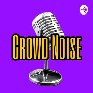 Crowd Noise