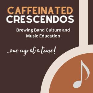 Caffeinated Crescendos