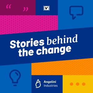 Stories behind the change