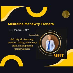 #07Odkryj siłę mowy ciała i manipulacji
