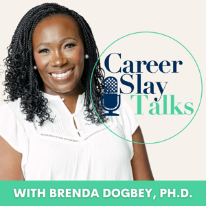 The Career Slay Talks Podcast