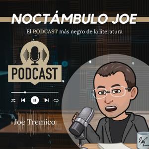 Noctámbulo Joe: El podcast más negro de la literatura