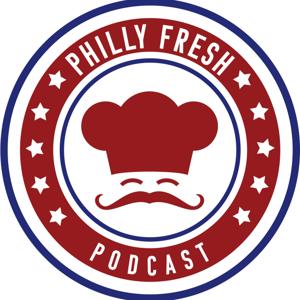 Philly Fresh Podcast