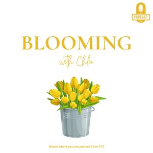Blooming with Chloe