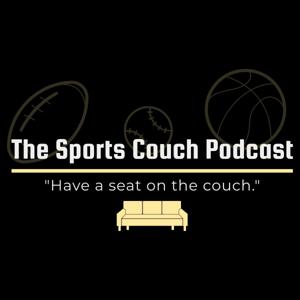 The Sports Couch Podcast