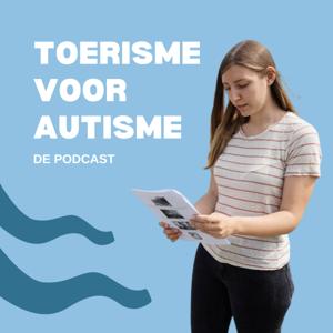 Toerisme voor Autisme: de podcast