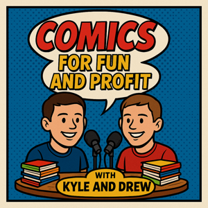 Comics for Fun and Profit by Comics for Fun and Profit