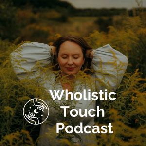 Wholistic Touch