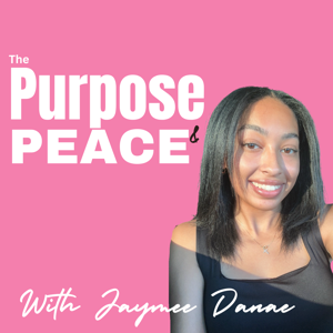 The Purpose and Peace Podcast