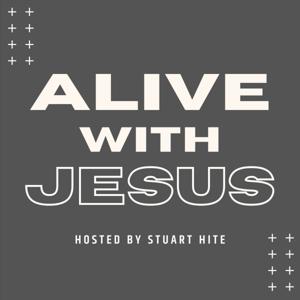 ALIVE With Jesus