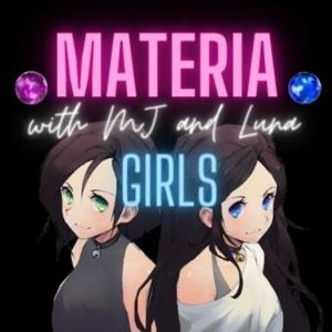 Materia Girls