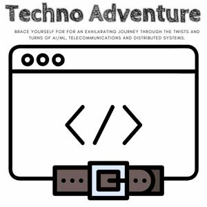 Techno Adventure Podcast