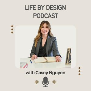 Life By Design Podcast