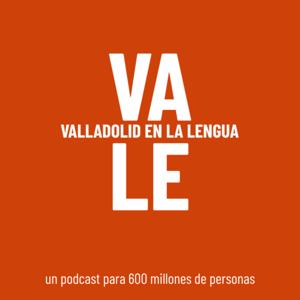 Valladolid en la Lengua #VALE