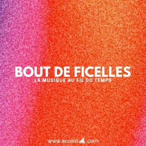 Bouts de Ficelles