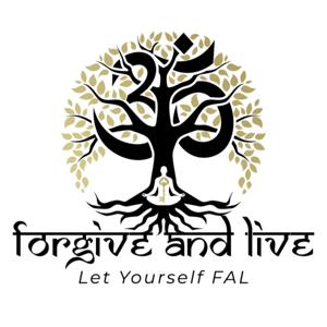Forgive and Live