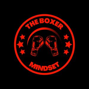 The Boxer Mindset
