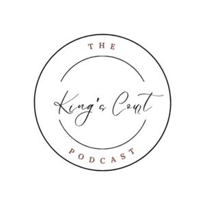 The King's Court Podcast
