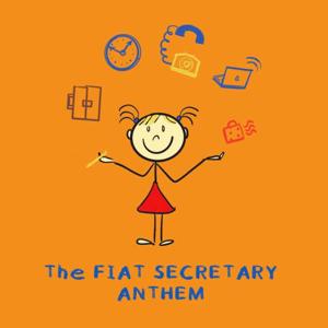 The Fiat Secretary Anthem