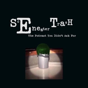 Scenester Trash: The Podcast You Didn't Ask For
