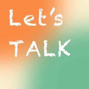 Let's Talk