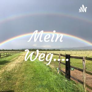 Mein Weg....
