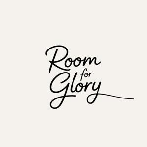 Room for Glory