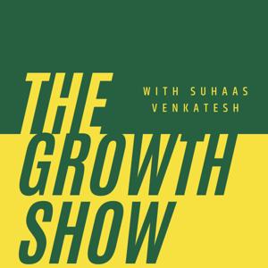 The Growth Show with Suhaas Venkatesh