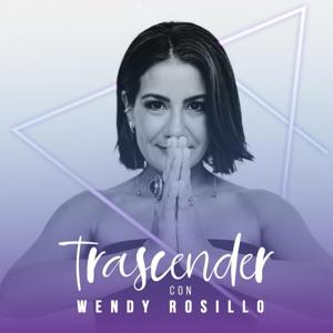 TRASCENDER con Wendy Rosillo