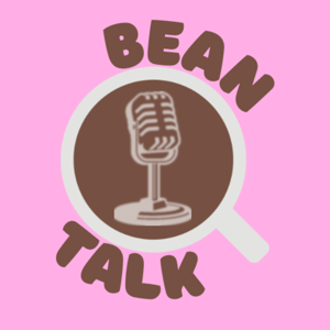 Bean Talk Podcast