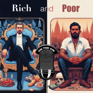 Rich and Poor: A Classy Pair