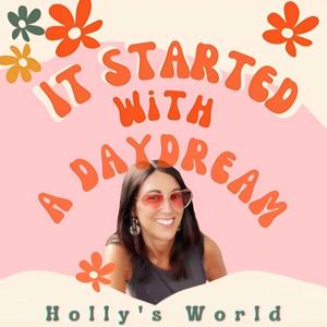It Started with a Daydream
