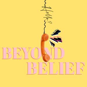 Beyond Belief