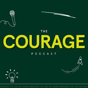 The Courage Podcast
