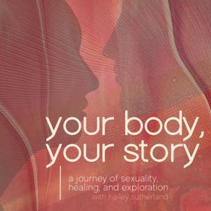 Your Body, Your Story
