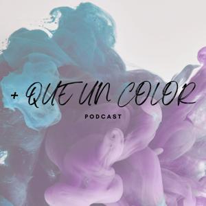 + QUE UN COLOR