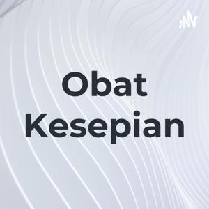 Obat Kesepian