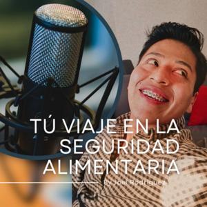 TÚ VIAJE EN LA SEGURIDAD ALIMENTARIA