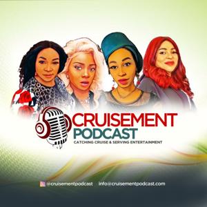 CRUISEMENT PODCAST
