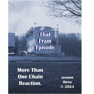 That Fram Episode