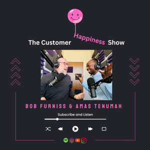 Customer Happiness Show