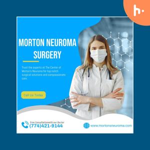 Reclaim Comfort and Mobility After Neuroma Surgery